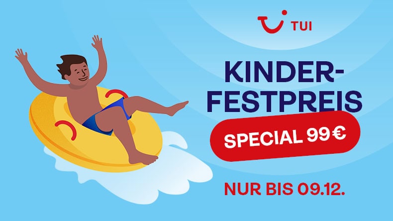 TUI Kinderfestpreis Special